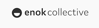 ENOK COLLECTIVE