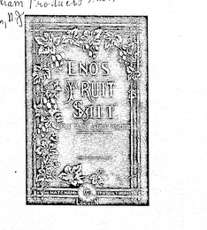 "ENO'S "FRUIT SALT," "FRUIT SALINE." OR "FRUIT POWDER." HATCHAM TRUTH AND LIGHT FRUIT SALT-WORKS LONDON logo