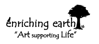 ENRICHING EARTH "ART SUPPORTING LIFE" logo