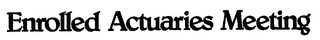 ENROLLED ACTUARIES MEETING logo