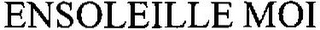 ENSOLEILLE MOI logo
