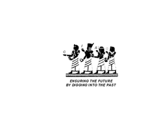 ENSURING THE FUTURE BY DIGGING INTO THE PAST logo