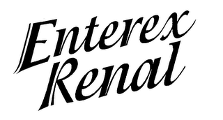 ENTEREX RENAL