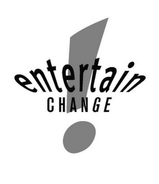 ENTERTAIN CHANGE! logo