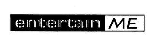 ENTERTAIN ME logo