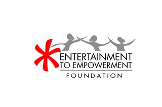 ENTERTAINMENT TO EMPOWERMENT FOUNDATION logo