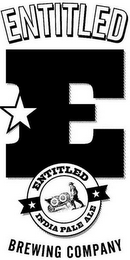 ENTITLED E ENTITLED INDIA PALE ALE BREWING COMPANY logo