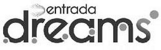 ENTRADA DREAMS logo