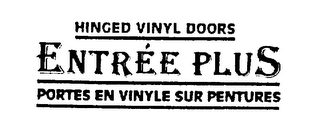 ENTREE PLUS HINGED VINYL DOORS PORTES EN VINYLE SUR PENTURES logo