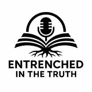 ENTRENCHED IN THE TRUTH logo