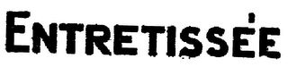 ENTRETISSEE logo