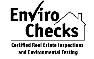 ENVIRO CHECKS CERTIFIED REAL ESTATE INSPECTIONS AND ENVIRONMENTAL TESTING logo