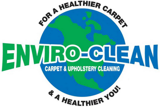 ENVIRO-CLEAN CARPET & UPHOLSTERY CLEANING, FOR A HEALTHIER CARPET & A HEALTHIER YOU! logo