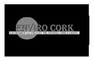 ENVIRO CORK ENVIRONMENTALLY FRIENDLY PRE-FINISHED CORK FLOORING logo
