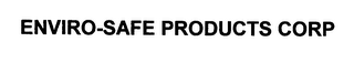 ENVIRO-SAFE PRODUCTS CORP logo