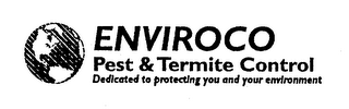 ENVIROCO PEST & TERMITE CONTROL DEDICATED TO PROTECTING YOU AND YOUR ENVIRONMENTT logo