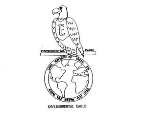 ENVIRONMENTAL EAGLE LAND, WATER, TREES, AIR SHOW THE EARTH YOU CARE. E logo
