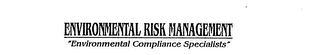 ENVIRONMENTAL RISK MANAGEMENT "ENVIRONMENTAL COMPLIANCE SPECIALISTS" logo