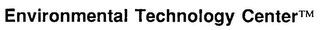 ENVIRONMENTAL TECHNOLOGY CENTER logo