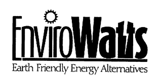 ENVIROWATTS EARTH FRIENDLY ENERGY ALTERNATIVES logo