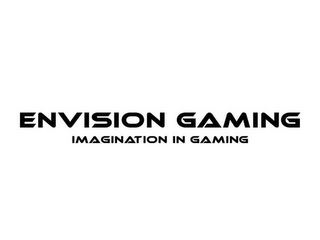 ENVISION GAMING IMAGINATION IN GAMING logo