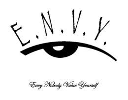 E.N.V.Y. ENVY NOBODY VALUE YOURSELF logo