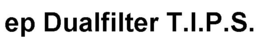 EP DUALFILTER T.I.P.S. logo