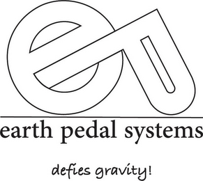 EP EARTH PEDAL SYSTEMS DEFIES GRAVITY logo