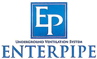 EP UNDERGROUND VENTILATION SYSTEM ENTERPIPE logo