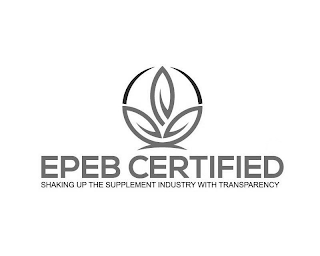 EPEB CERTIFIED SHAKING UP THE SUPPLEMENT INDUSTRY WITH TRANSPARENCY logo
