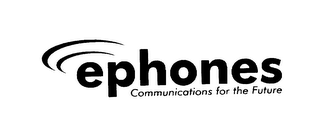 EPHONES COMMUNICATIONS FOR THE FUTURE logo
