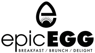 EPIC EGG BREAKFAST / BRUNCH / DELIGHT logo