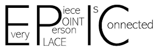 EPIC EVERY PIECE POINT PERSON PLACE IS CONNECTED logo