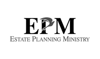EPM ESTATE PLANNING MINISTRY logo