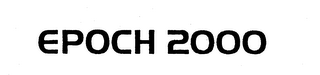 EPOCH 2000 logo