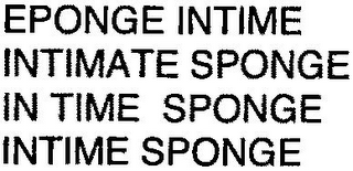 EPONGE INTIME INTIMATE SPONGE IN TIME SPONGE INTIME SPONGE logo