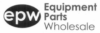 EPW EQUIPMENT PARTS WHOLESALE logo
