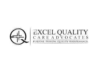 EQ EXCEL QUALITY CARE ADVOCATES PURPOSE. PASSION. QUALITY PERFORMANCE. logo