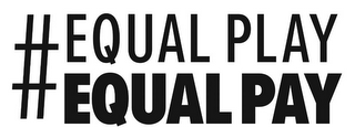 # EQUAL PLAY EQUAL PAY logo