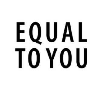EQUAL TO YOU logo