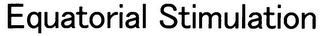 EQUATORIAL STIMULATION logo