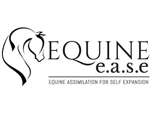 EQUINE E.A.S.E. EQUINE ASSIMILATION FOR SELF EXPANSION logo