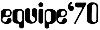EQUIPE'70 logo