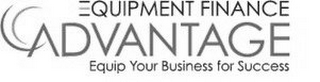 EQUIPMENT FINANCE ADVANTAGE EQUIP YOUR BUSINESS FOR SUCCESS logo