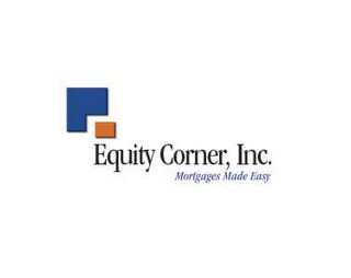 EQUITY CORNER, INC.  AND MORTGAGES MADE EASY logo