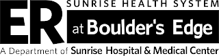 ER AT BOULDER'S EDGE SUNRISE HEALTH SYSTEM A DEPARTMENT OF SUNRISE HOSPITAL & MEDICAL CENTER logo