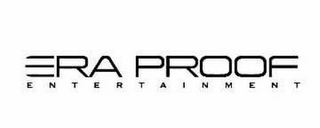 ERA PROOF E N T E R T A I N M E N T logo