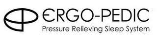 ERGO-PEDIC PRESSURE RELIEVING SLEEP SYSTEM logo