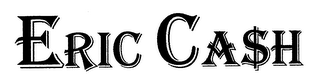 ERIC CA$H logo