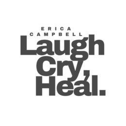 ERICA CAMPBELL LAUGH CRY, HEAL. logo